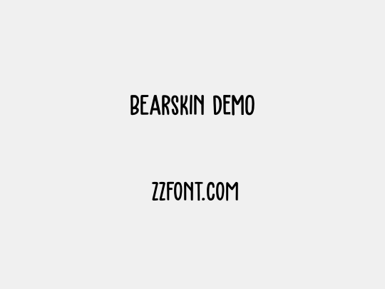 Bearskin DEMO