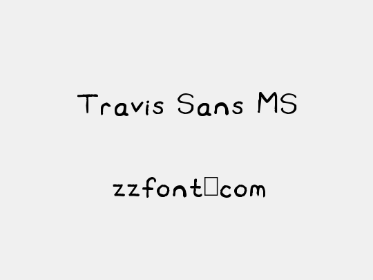 Travis Sans MS