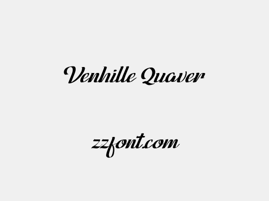 Venhille Quaver
