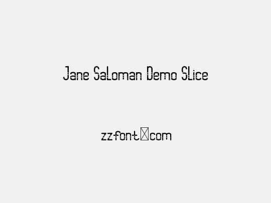Jane Saloman Demo Slice