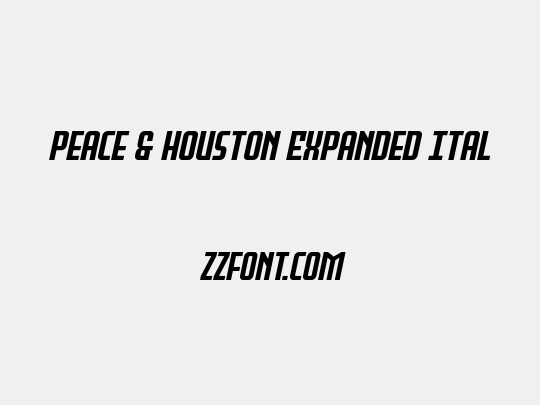 Peace & Houston Expanded Ital