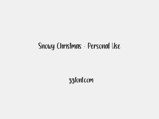 Snowy Christmas - Personal Use