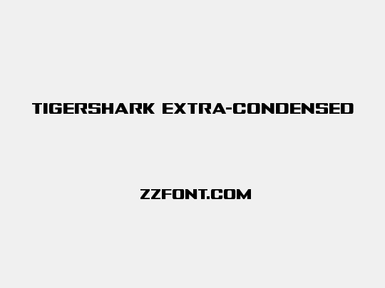 Tigershark Extra-Condensed