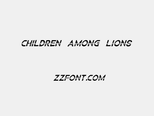 Children Among Lions