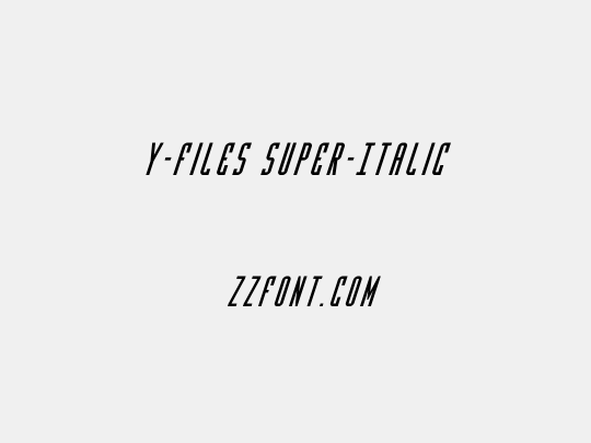 Y-Files Super-Italic