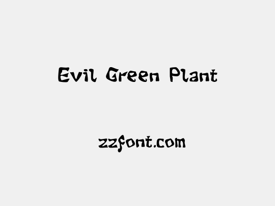 Evil Green Plant