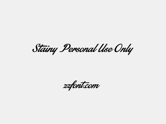 Stainy Personal Use Only