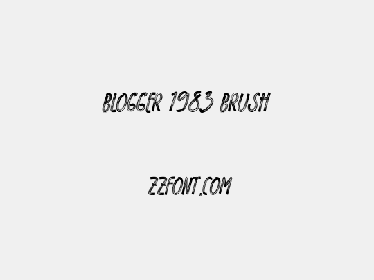 BLOGGER 1983 BRUSH