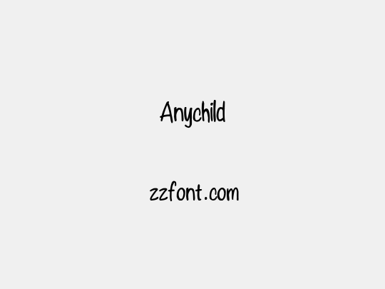 Anychild