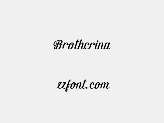 Brotherina