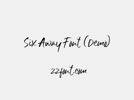 Six Away Font (Demo)