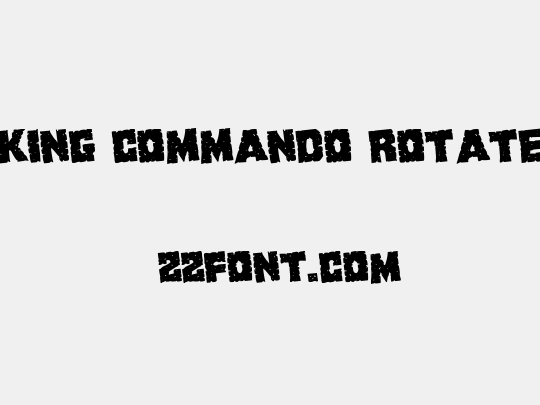King Commando Rotate