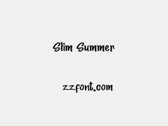 Slim Summer