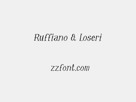 Ruffiano & Loseri