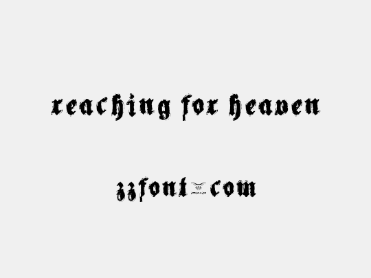 Reaching for Heaven�