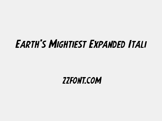 Earth's Mightiest Expanded Italic
