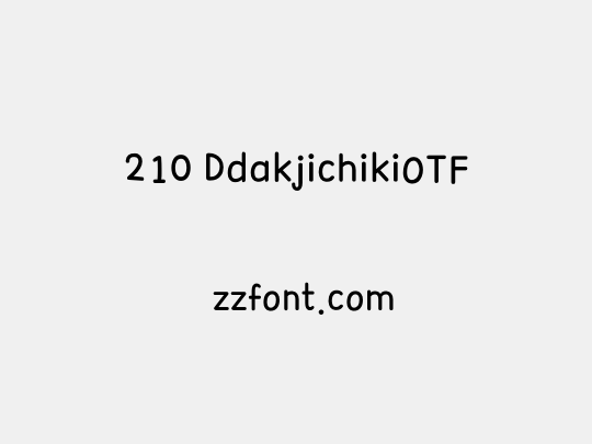 210 DdakjichikiOTF