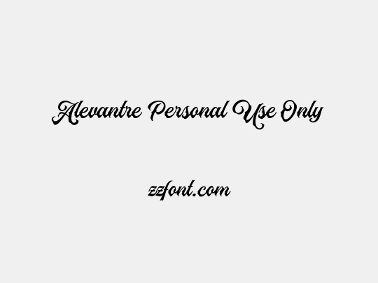Alevantre Personal Use Only