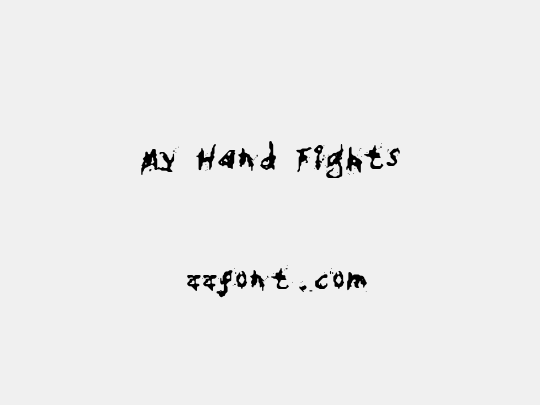 My Hand Fights