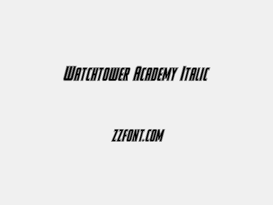Watchtower Academy Italic