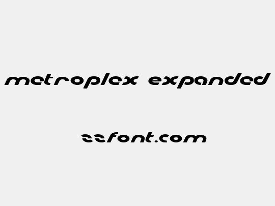 Metroplex Expanded