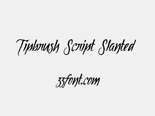 Tipbrush Script Slanted