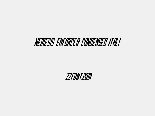 Nemesis Enforcer Condensed Italic