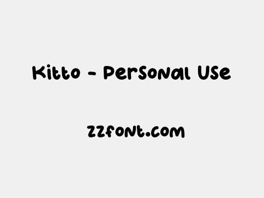 Kitto - Personal Use