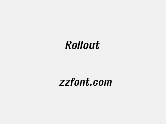 Rollout