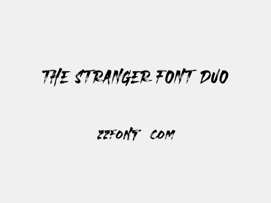 THE STRANGER FONT DUO