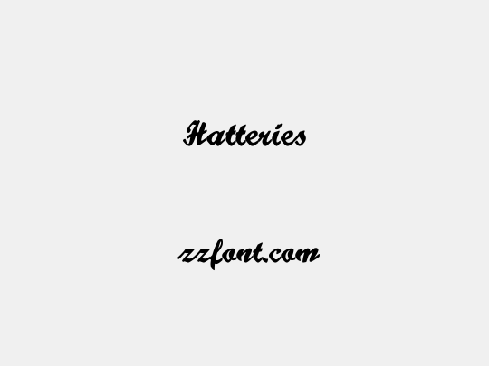 Hatteries