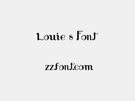 Louie's Font