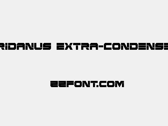 Eridanus Extra-Condensed