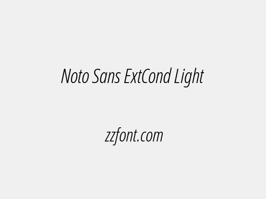 Noto Sans ExtCond Light