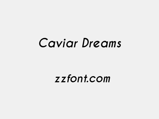 Caviar Dreams