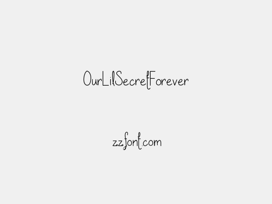 OurLilSecretForever