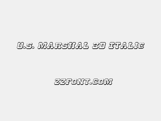 U.S. Marshal 3D Italic
