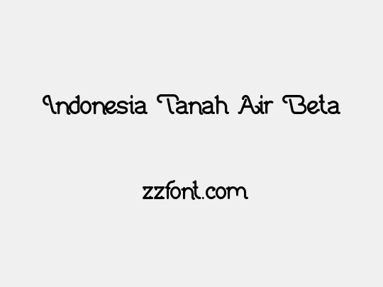 Indonesia Tanah Air Beta