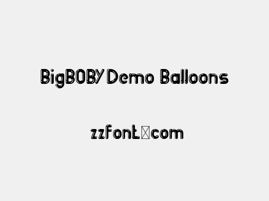BigBOBY Demo Balloons