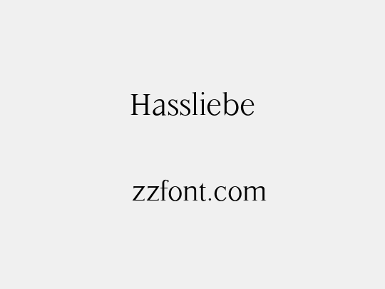 Hassliebe