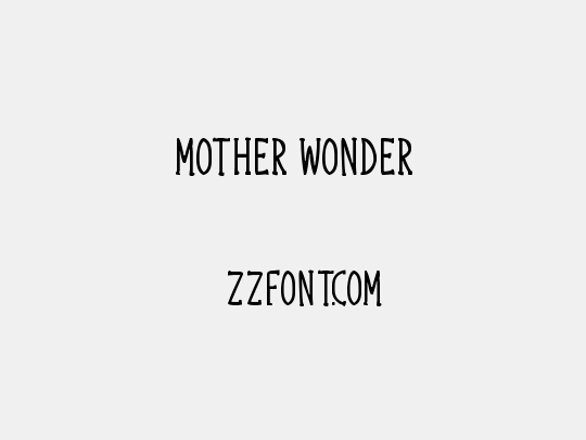 Mother Wonder