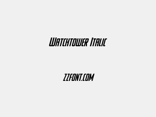 Watchtower Italic