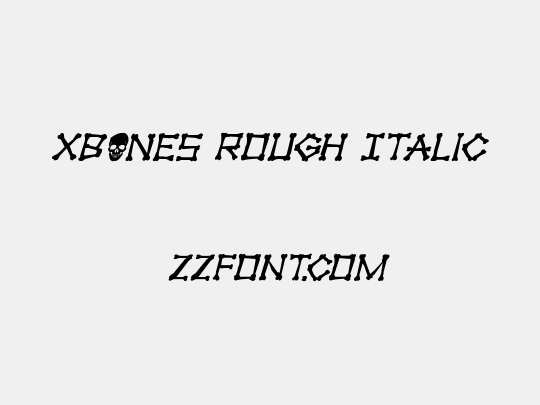 xBONES Rough Italic