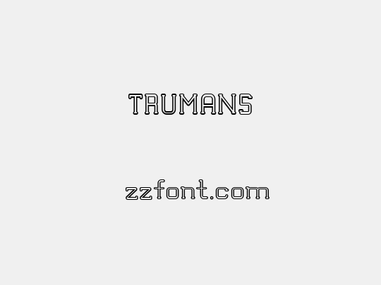 TRUMANS