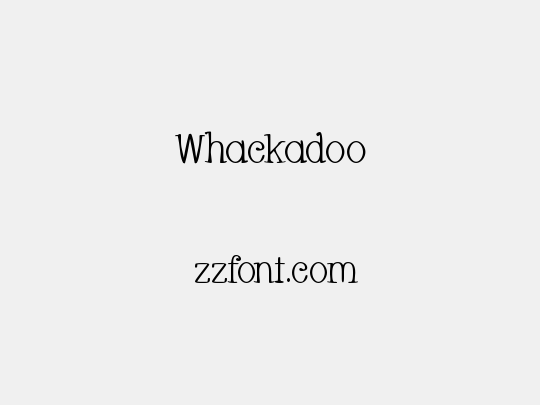 Whackadoo