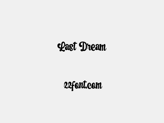 Last Dream