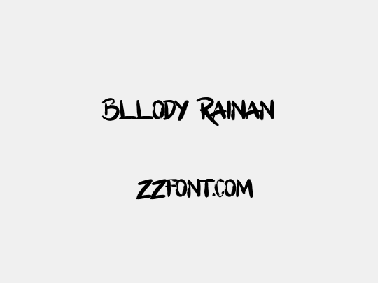 Bllody Rainan
