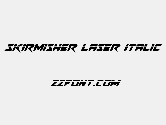 Skirmisher Laser Italic