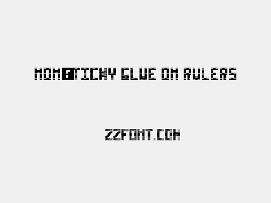 Non-sticky glue on rulers