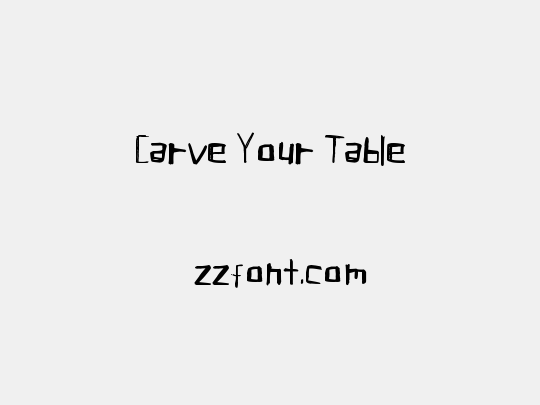 Carve Your Table